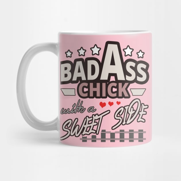 Bad Ass Chick, Badass Girl but Sweet Woman by tatzkirosales-shirt-store